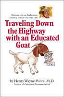Traveling Down the Highway with an Educated Goat front cover