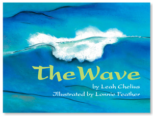 Book cover of "The Wave" by Leah Chelius"